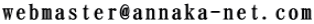 webmaster@annaka-net.com